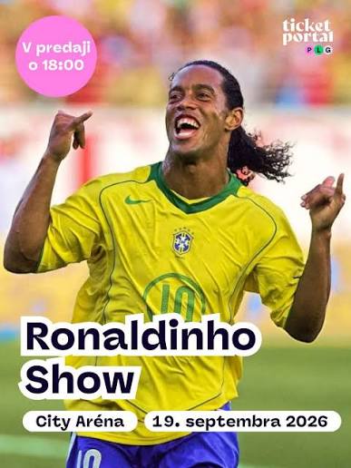 Ronaldinho Show Slovensko - R10 TEAM Vstupenky